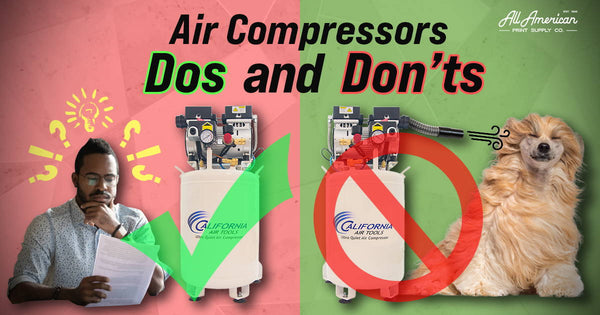 Air Compressors Do's and Don'ts