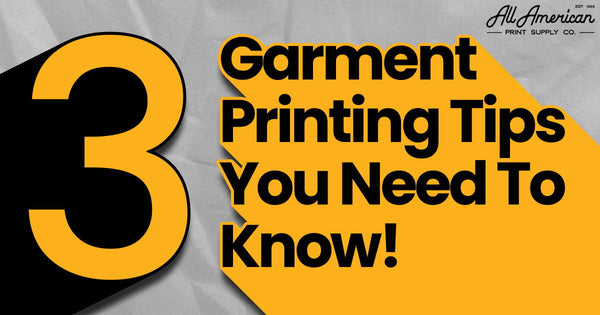 3 Garment Printing Tips You Should Know!