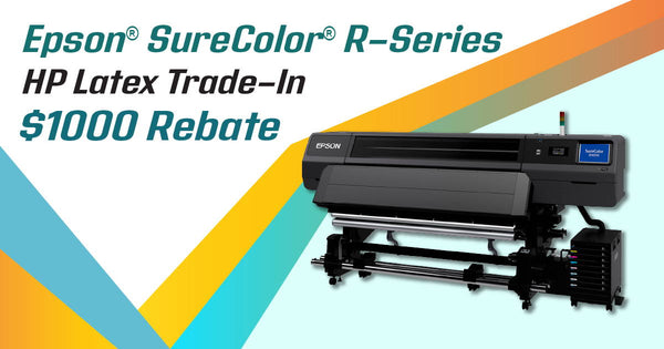 Epson SureColor R-Series HP Latex Trade-In