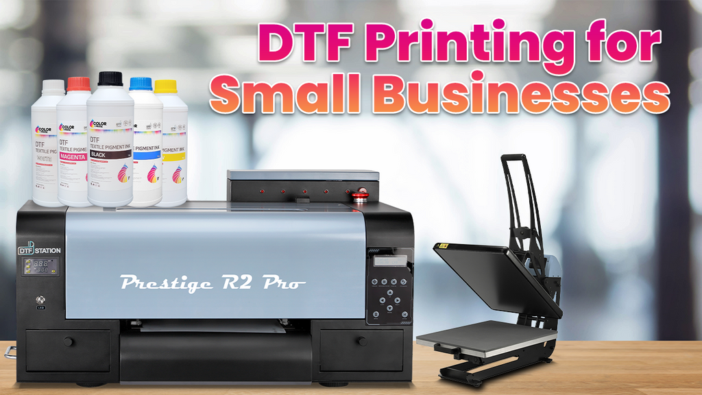 DTF Printing for Small Businesses: Unlocking New Opportunities