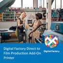 Direct to Film Production Add-on Printer for Digital Factory V12