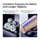 Combine fixtures for batch and larger objects. Boost productivity with batch processing, and enhance stability for larger objects.