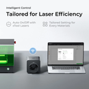 Intelligent control tailored for laser efficiency. Auto on/off with xTool lasers. Tailored settings for every material.