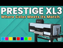 DTF Prestige XL3, Where color meets its match!