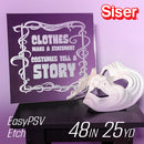 Siser EasyPSV Etch Vinyl - 48" Width 25 Yard